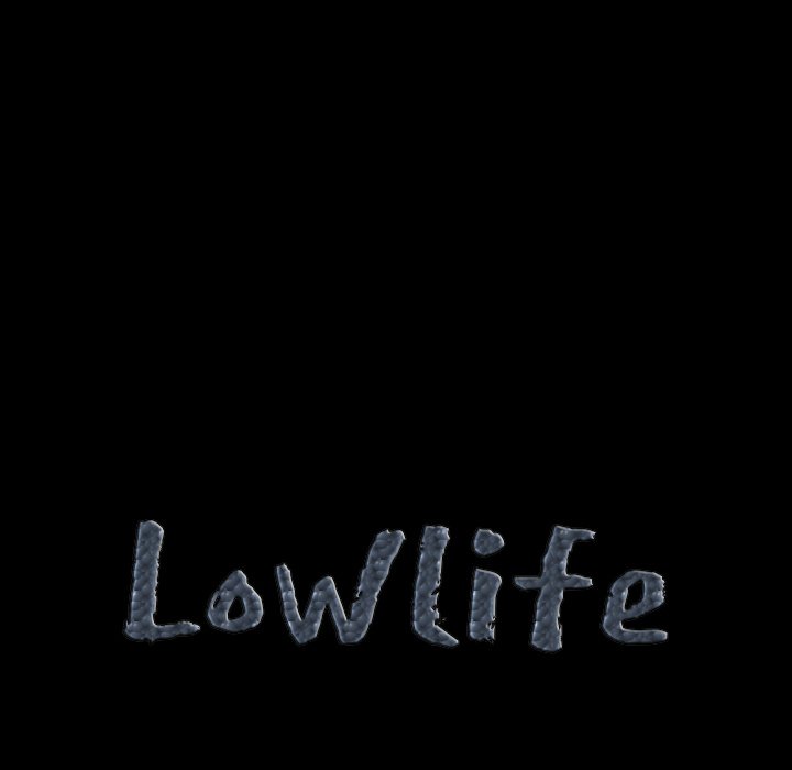 Lowlife - episode 1 - 36