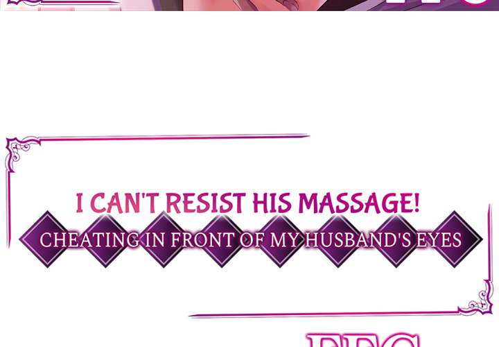I Can't Resist His Massage! Cheating in Front of My Husband's Eyes - episode 38 - 2