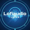___lofiaudiolyrics___