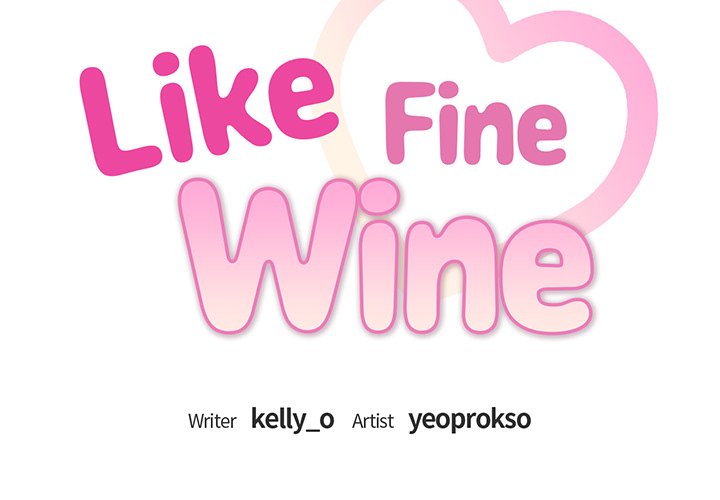 Like Fine Wine - episode 23 - 1