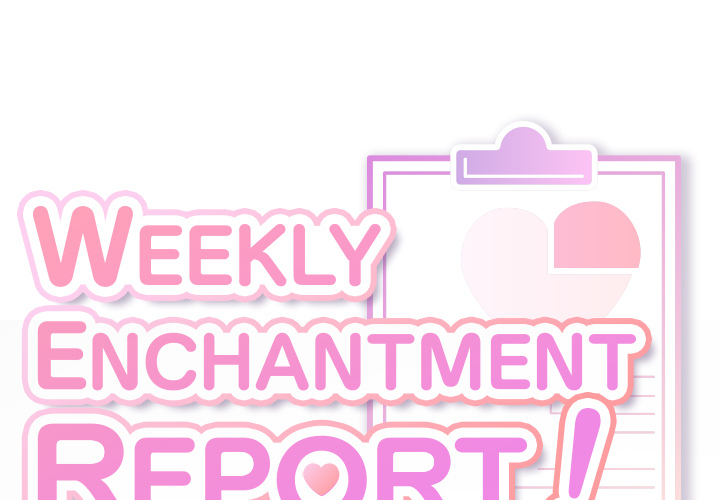 Weekly Enchantment Report - episode 12 - 0
