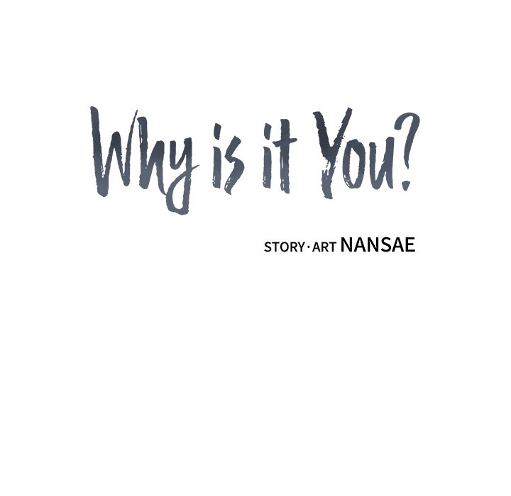 Why Is it You? - episode 13 - 84