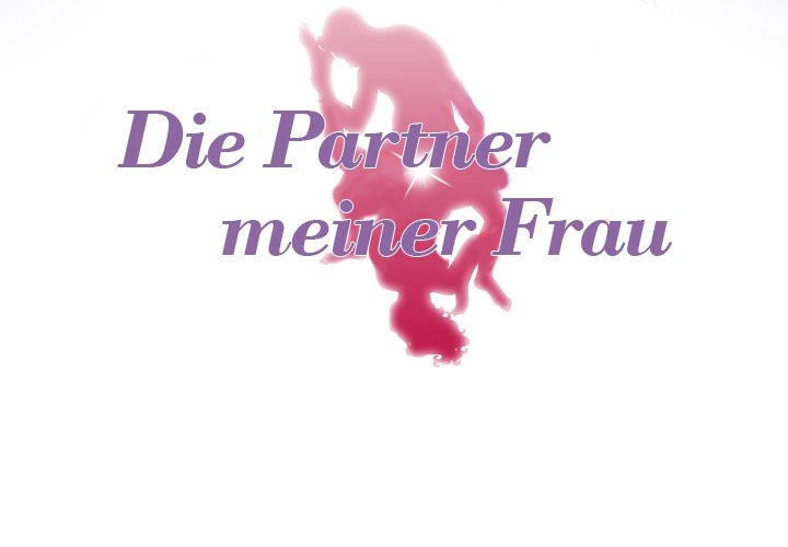 Die Partner meiner Frau - episode 13 - 3