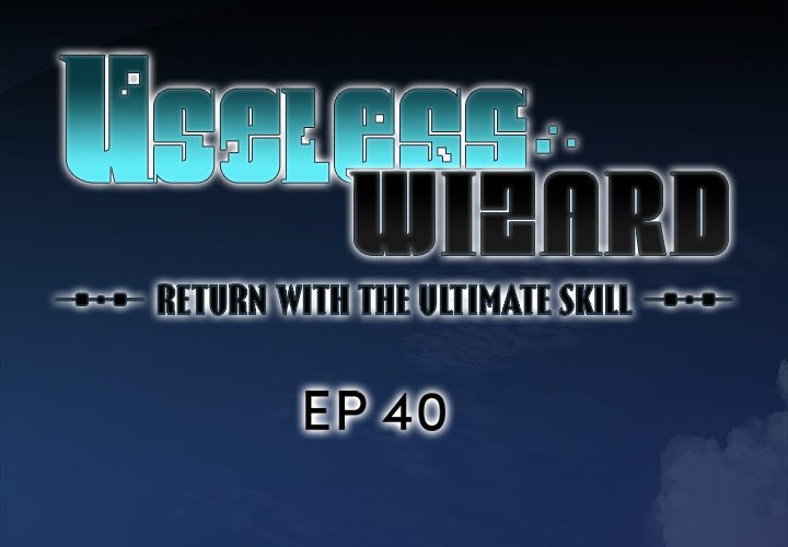 Useless Wizard - episode 40 - 1