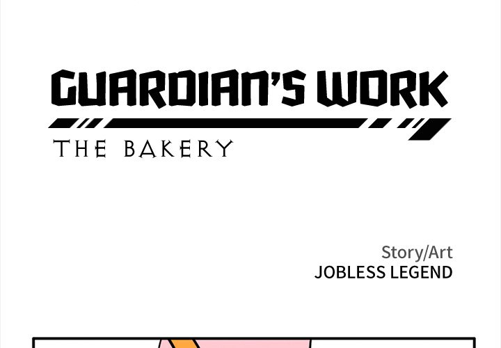 Guardian's Work: Hunting Bakery - episode 23 - 2