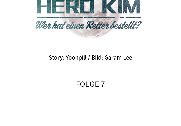 Hero Kim: Wer hat einen Retter bestellt? - episode 7 - 1