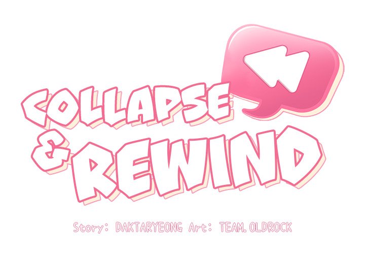 Collapse & Rewind - episode 3 - 1