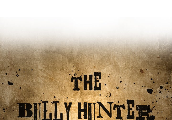 The Bully Hunter - episode 28 - 0