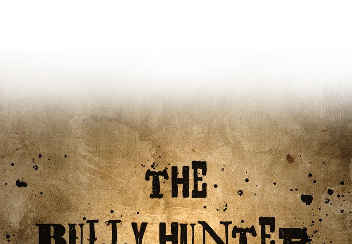 The Bully Hunter - episode 10 - 0