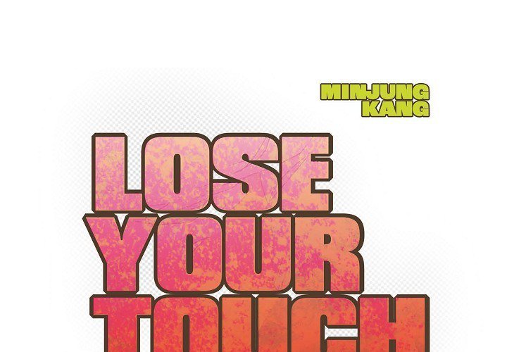 Lose Your Touch - episode 2 - 0