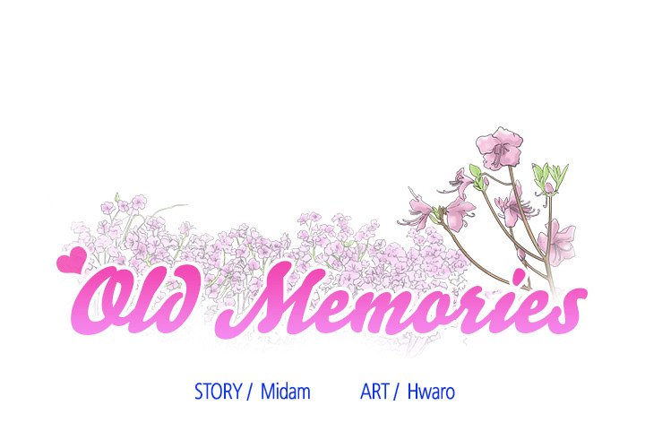 Old Memories - episode 38 - 0