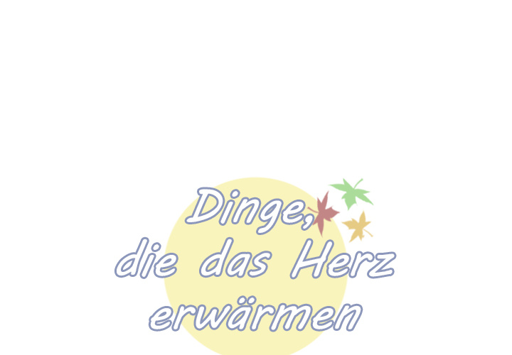 Dinge, die das Herz erwärmen - episode 41 - 0