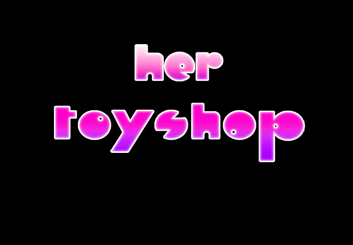 Her Toy Shop - episode 6 - 1