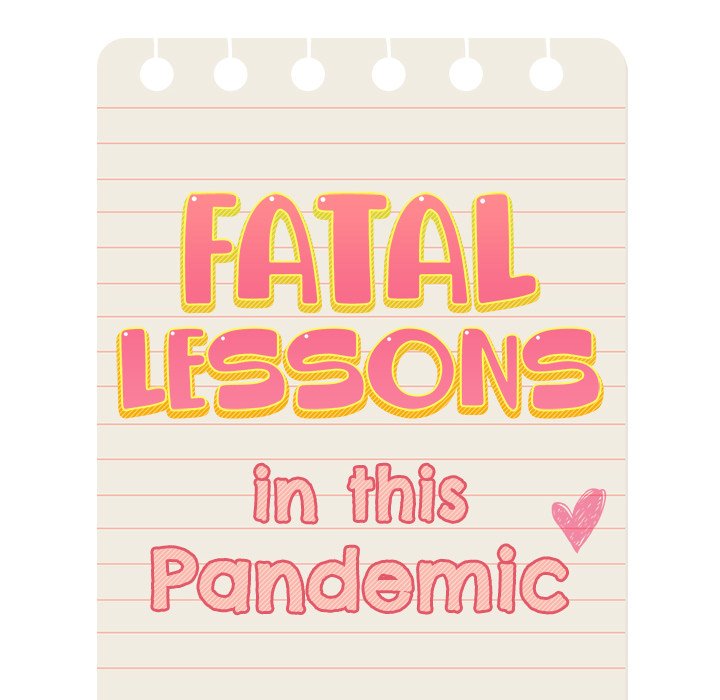 Fatal Lessons in this Pandemic - episode 23 - 39