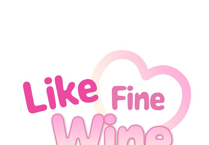 Like Fine Wine - episode 41 - 1