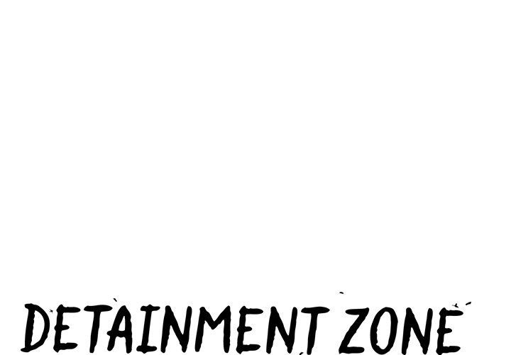 Detainment Zone Between 5 and 6 - episode 20 - 0