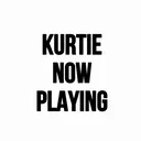@kurtie_nowplaying