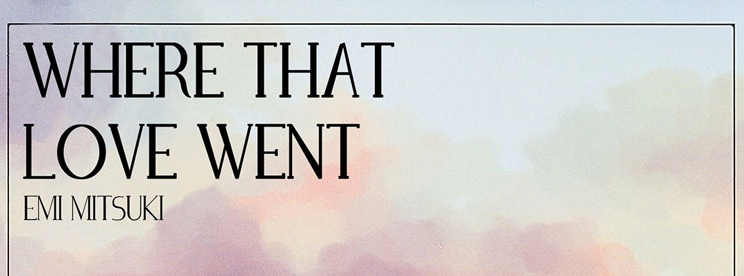 Where That Love Went - episode 3 - 0