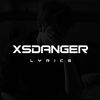 xsdangerlyric