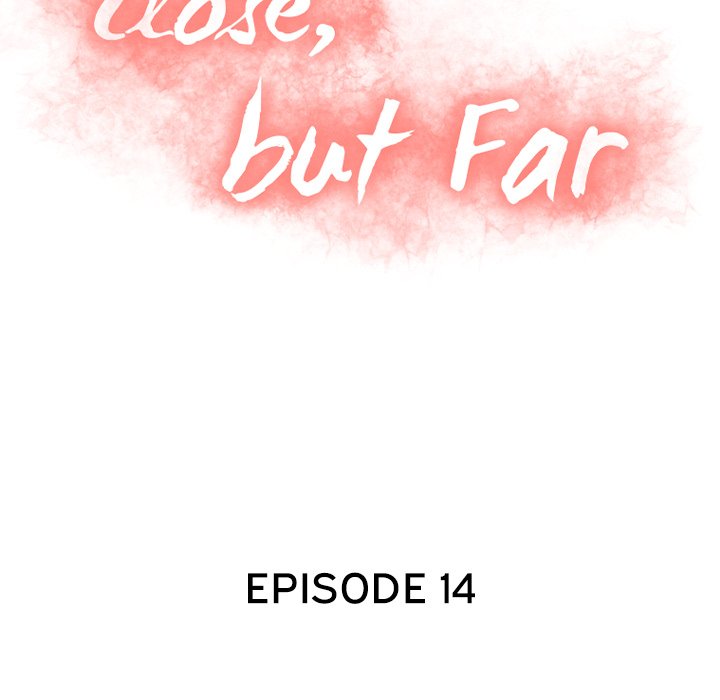 Close, but Far - episode 14 - 10