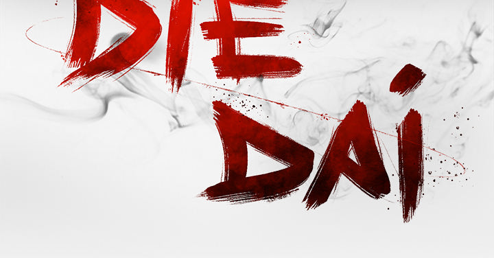 DIE, DAI - episode 17 - 165