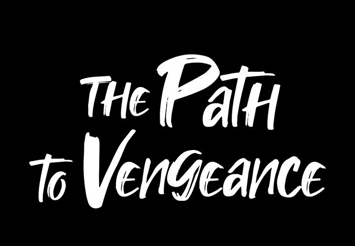 The Path to Vengeance - episode 1 - 2