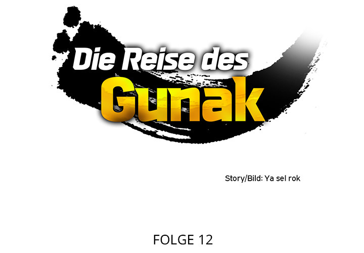 Die Reise des Gunak - episode 12 - 1