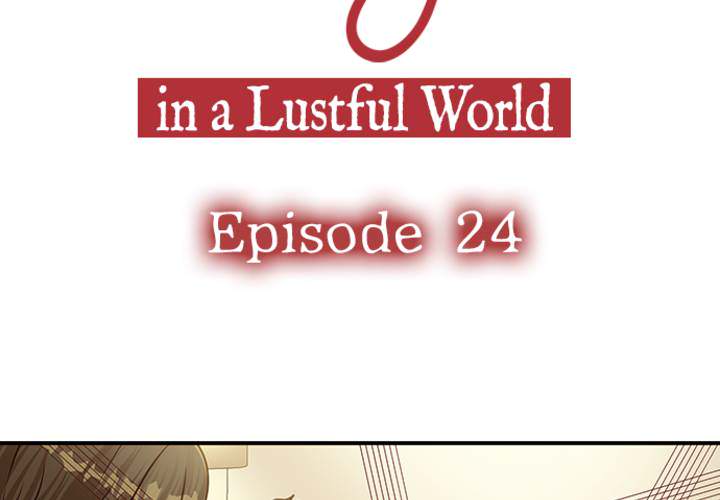 The Last Virgin in a Lustful World - episode 24 - 3
