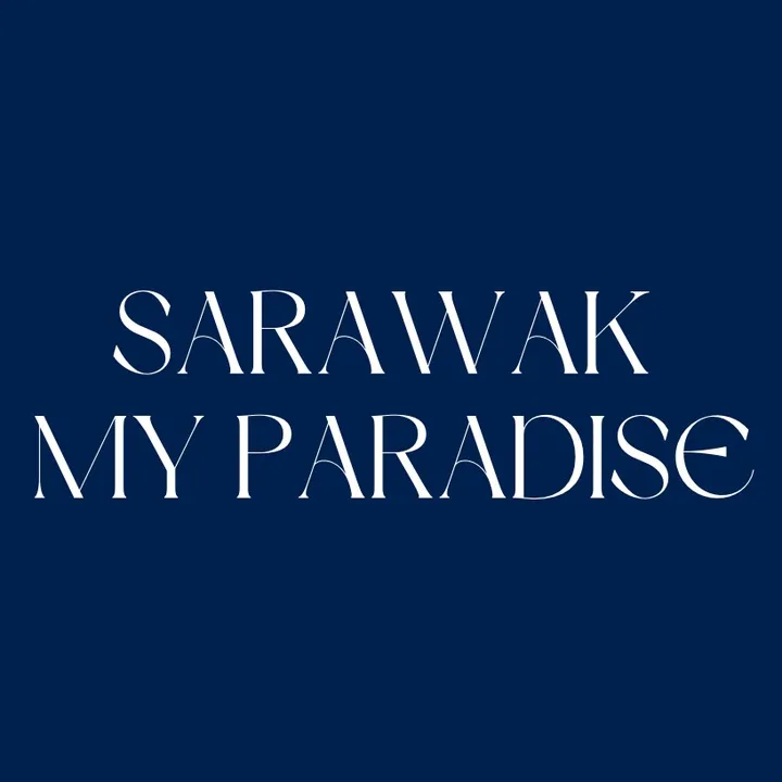 sarawakmyparadise