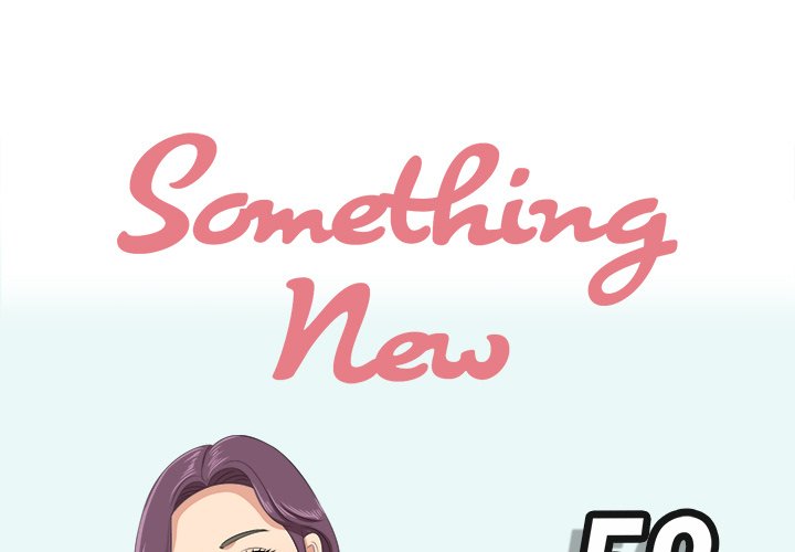 Something New - episode 52 - 0