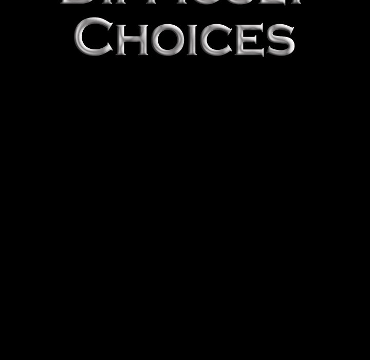 Difficult Choices - episode 12 - 113