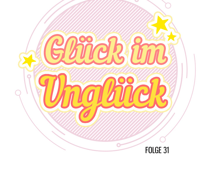 Glück im Unglück - episode 31 - 46