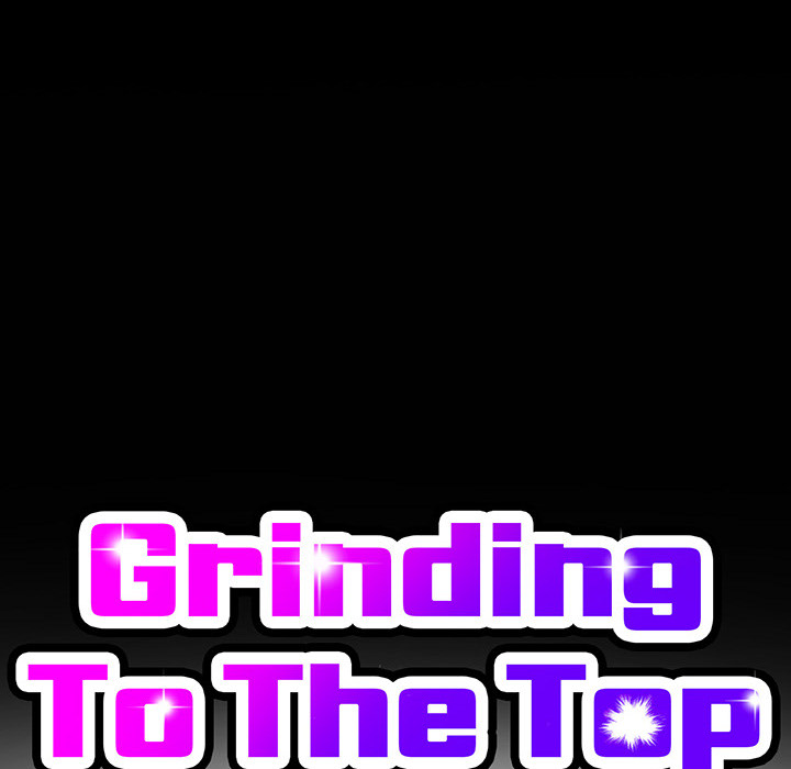 Grinding To The Top - episode 7 - 30