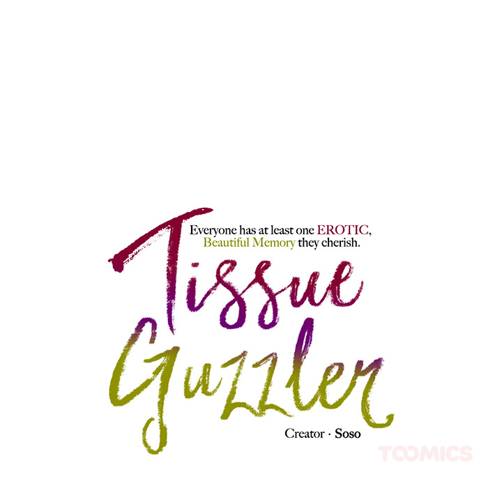 Tissue Guzzler - episode 9 - 32