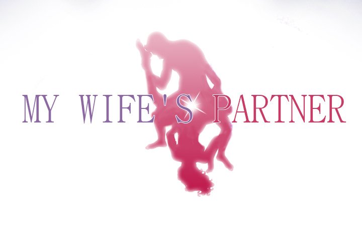 My Wife's Partner - episode 2 - 3