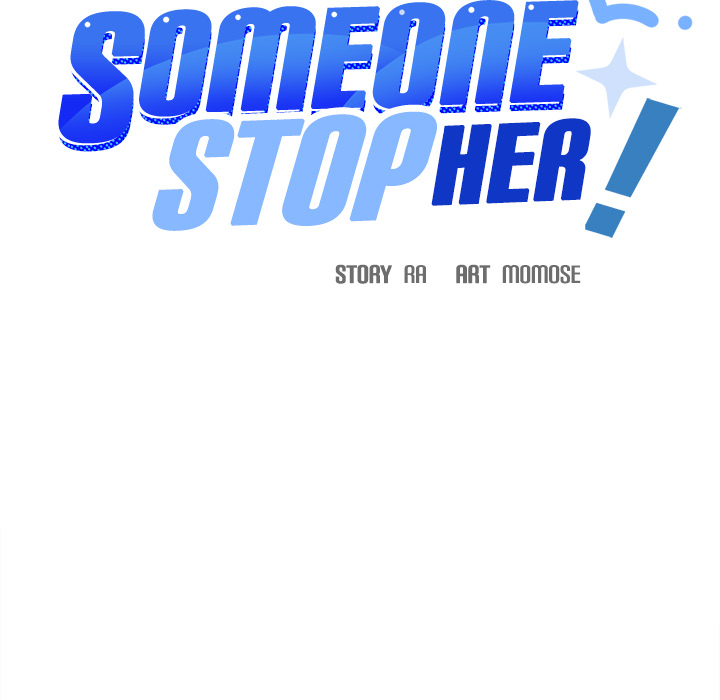 Someone Stop Her! - episode 15 - 17