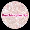 kanchhi.collectionn8