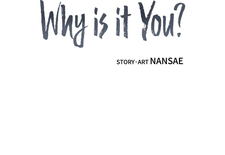Why Is it You? - episode 15 - 64
