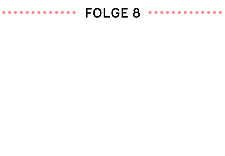 Sehnsucht nach Schmetterlingen im Bauch - episode 8 - 2
