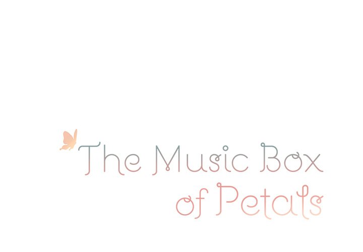 The Music Box of Petals - episode 3 - 0