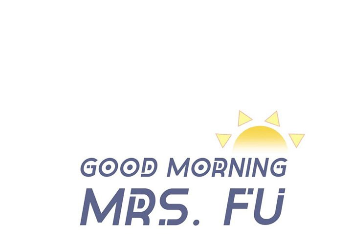 Good Morning, Mrs. Fu - episode 1 - 0
