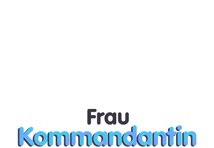 Frau Kommandantin - episode 50 - 0