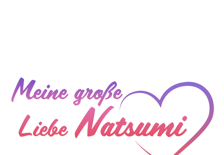 Meine große Liebe Natsumi - episode 20 - 0