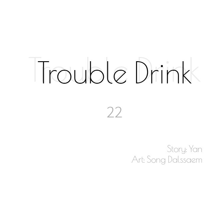 Trouble Drink - episode 22 - 7