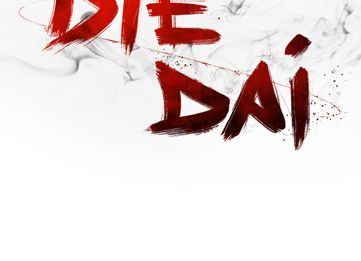 DIE, DAI - episode 6 - 154