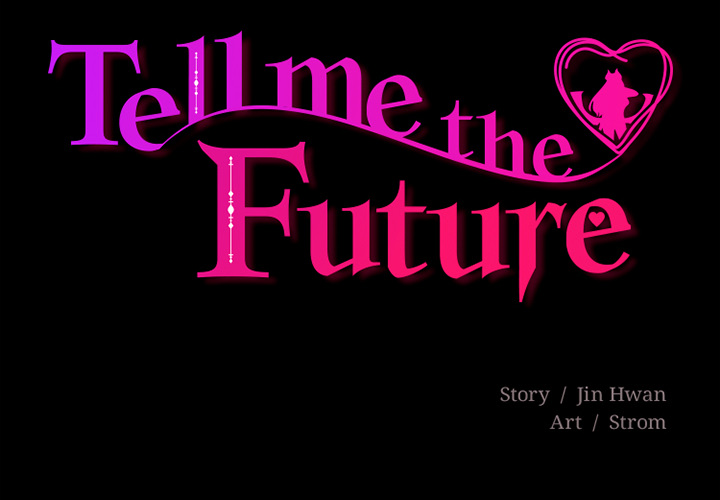 Tell Me the Future - episode 9 - 1