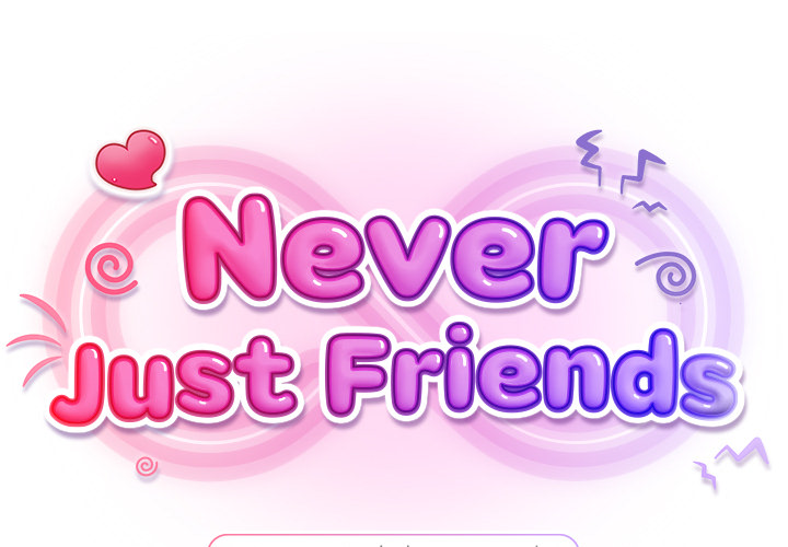 Never Just Friends - episode 3 - 0