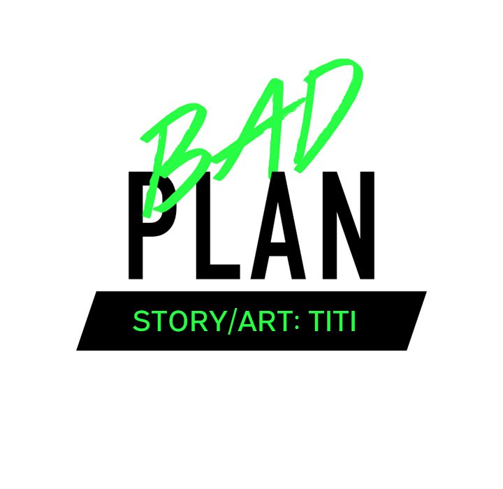 Bad Plan - episode 53 - 43
