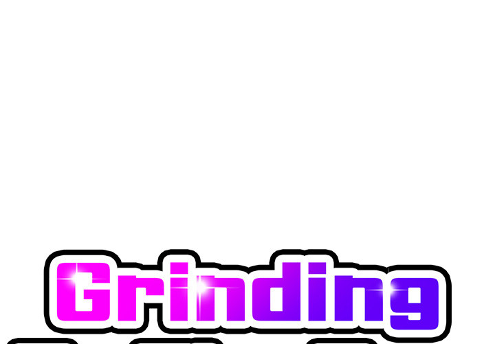 Grinding To The Top - episode 4 - 0