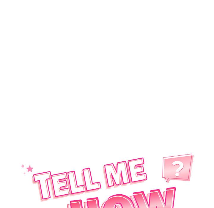 Tell Me How - episode 10 - 11